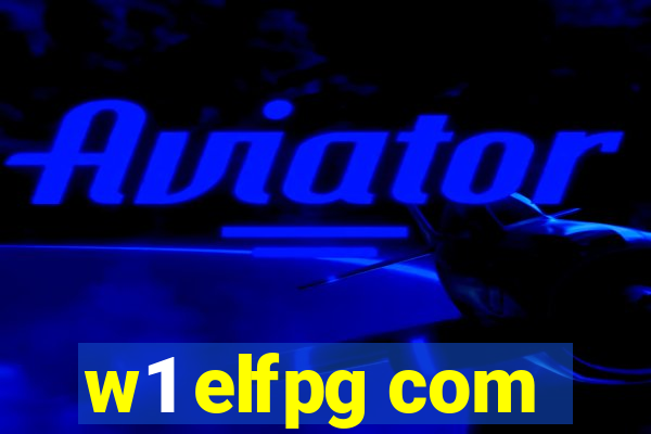 w1 elfpg com